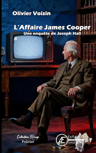 L'affaire James Cooper : les enquêtes de Joseph Hall - Olivier Voisin (2026)