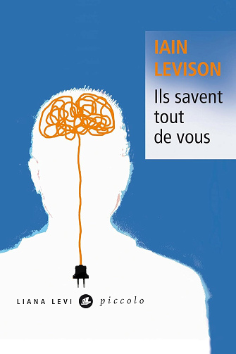 Ils savent tout de vous - Iain Levison (2026)