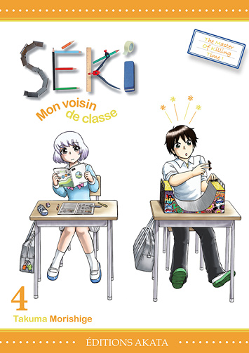 Séki mon voisin de classe - 4. Tome 4