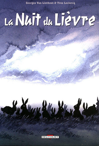 La Nuit Du Lièvre
