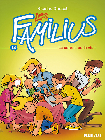 Les familius - Tome 14 - La course ou la vie