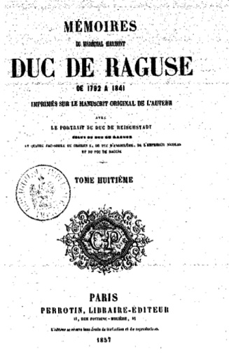 Mémoires du maréchal Marmont, Tome 8 - Maréchal Marmont (1857)