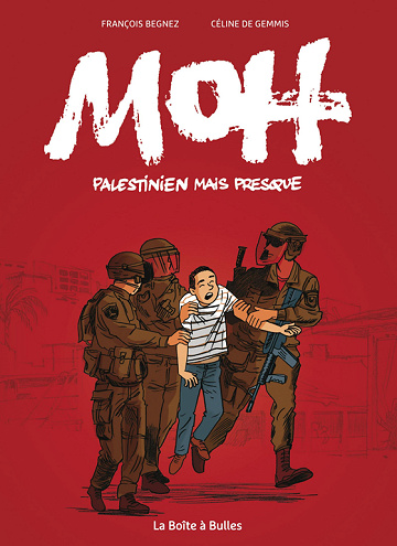 Moh, Palestinien mais presque