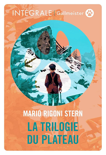 La Trilogie du Plateau - L'Intégrale - Mario Rigoni Stern (2026)