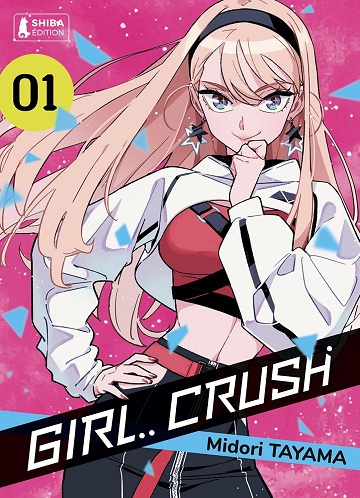 Girl Crush Tome 1-6