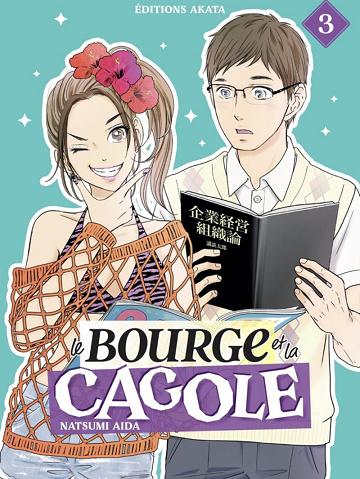Le Bourge et la Cagole - Tome 3