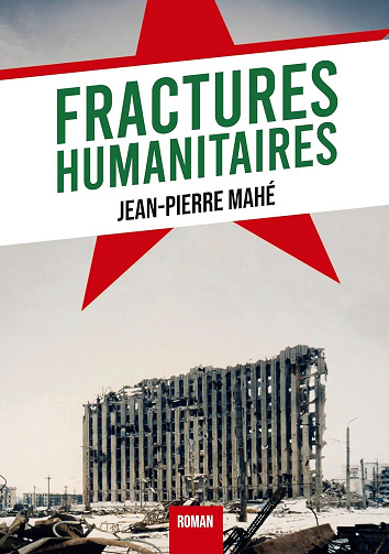 Fractures Humanitaires - Jean-Pierre Mahé (2026)