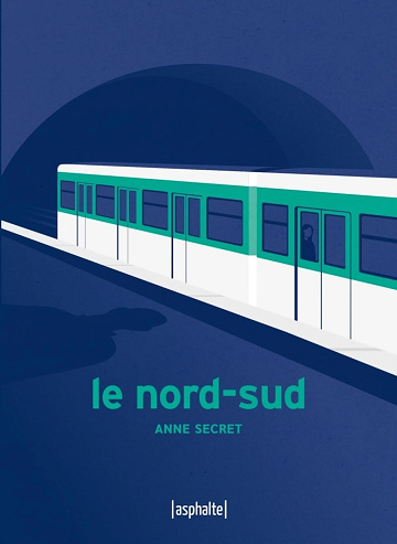 Le Nord-Sud - Anne Secret (2025)