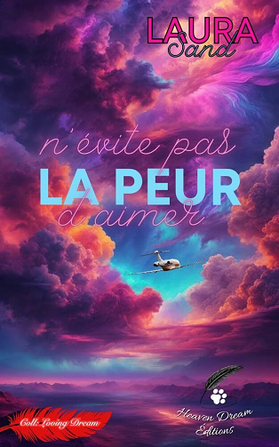 La peur n'évite pas d'aimer - Laura Sand (2026)