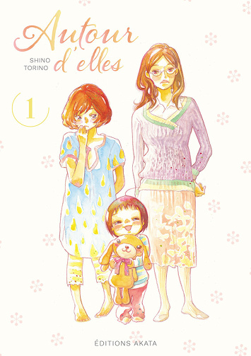 Autour D'Elles - Tome 01