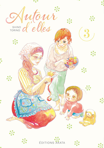 Autour D'Elles - Tome 03