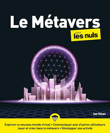 Le Métavers pour les Nuls - Ian Khan