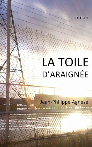 La Toile d'Araignée -  Jean-Philippe Agnese (2016)