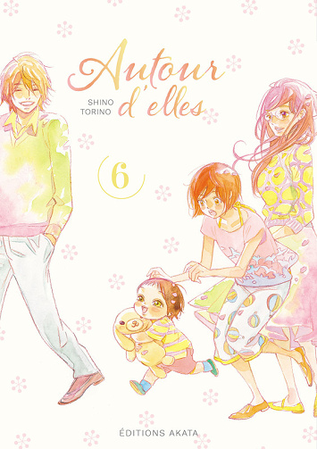 Autour D'Elles - Tome 06