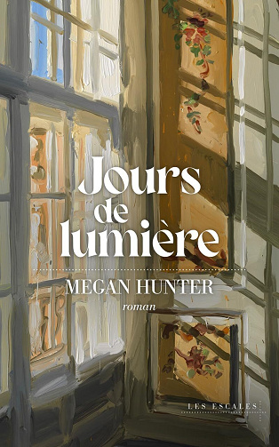 Jours de lumière - Megan Hunter (2026)