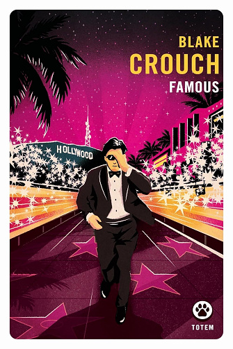 Famous - Blake Crouch (2026)