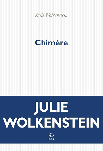 Chimère - Julie Wolkenstein (2026)