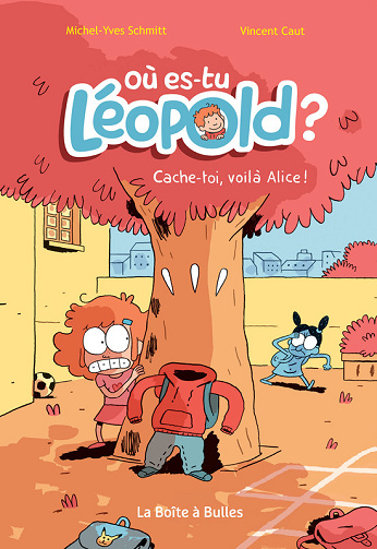 Où es-tu Léopold - Cache-toi, voilà Alice