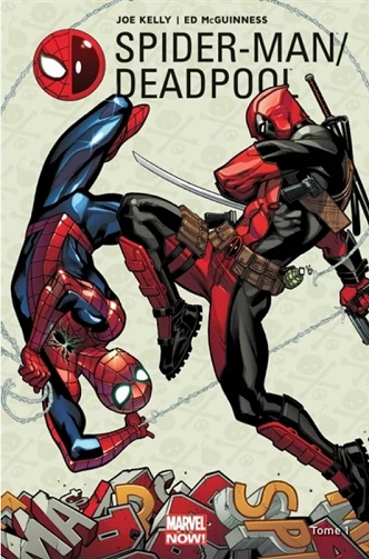Spider-Man & Deadpool - 4 Tomes (2017)