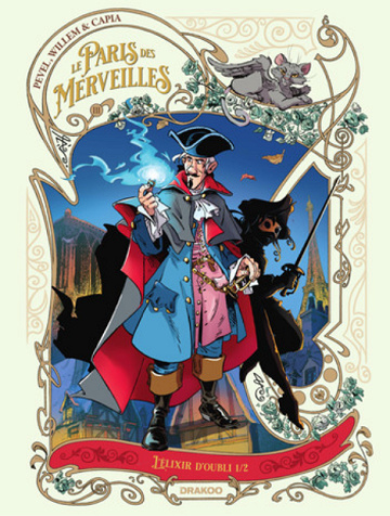 Le Paris des Merveilles - L'Élixir d'Oubli 1