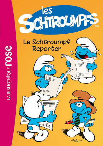 Les Schtroumpfs 2 - Le Schtroumpf Reporter -  Peyo (2014)