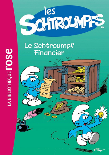 Les Schtroumpfs 3 - Le schtroumpf financier -  Peyo (2014)