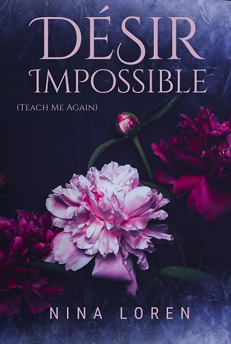 Désir Impossible Teach Me Again - Nina Loren (2026)