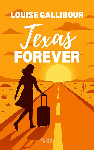 Texas Forever - Louise Gallibour (2026)