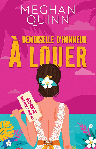 Demoiselle d'honneur à louer - Meghan Quinn (2026)