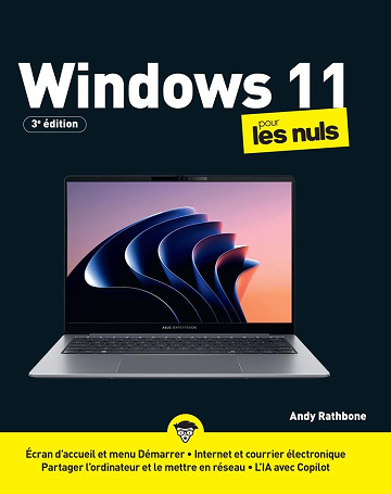 Windows 11 pour les Nuls, 3e édition - Andy Rathbone (2025)