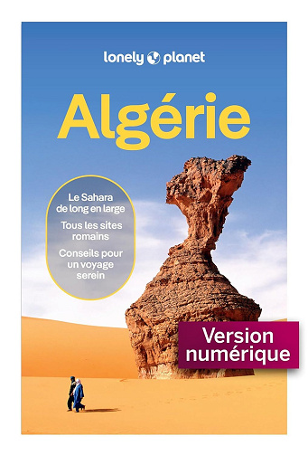 Guide Algérie 2026-2027 - Lonely Planet (2026)