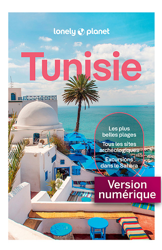 Guide Tunisie 2026-2027 - Lonely Planet (2026)