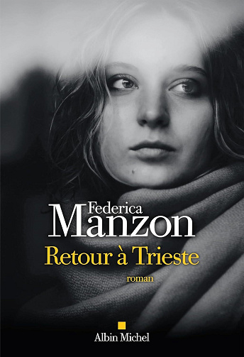 Retour à Trieste - Federica Manzon (2026)
