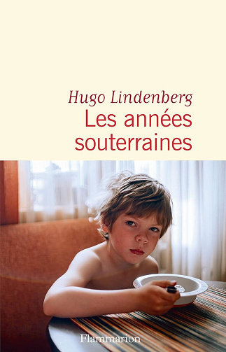 Les années souterraines - Hugo Lindenberg (2026)
