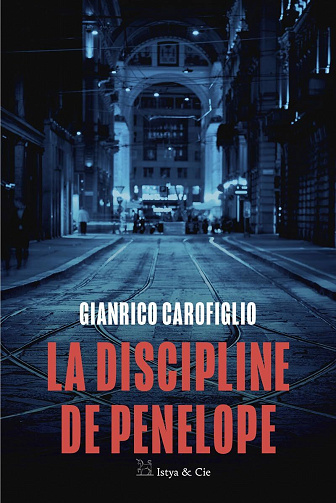La discipline de Penelope - Gianrico Carofiglio (2025)