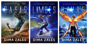 Les Derniers Humains - Aventure Science Fiction - Série 3 Tomes - Dima Zales