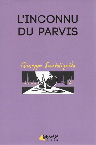 L'Inconnu du parvis - Giuseppe Santoliquido