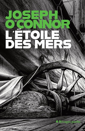 L'Etoile des mers - Joseph O'Connor (2025)
