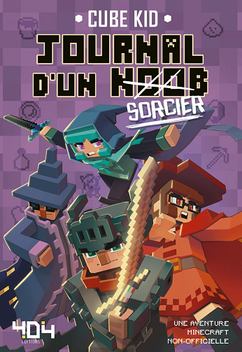 Journal d'un Noob - Sorcier -Tome 9