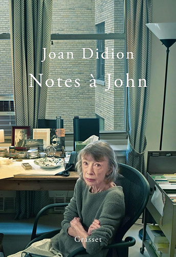 Notes à John - Joan Didion (2025)