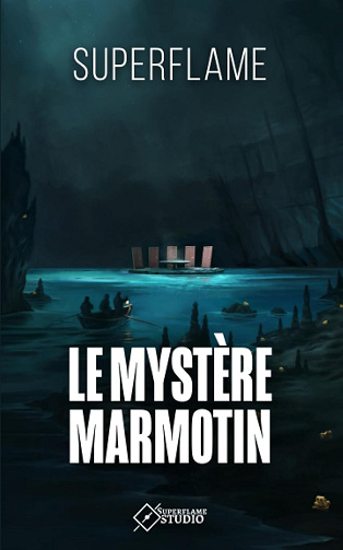 Superflame - La Saga des Calendriers 3 - Le Mystère Marmotin [2025]