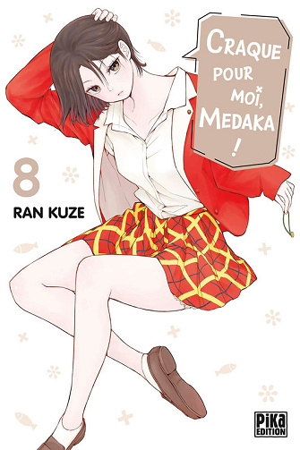 Craque Pour Moi, Medaka - Tome 08 (2025)