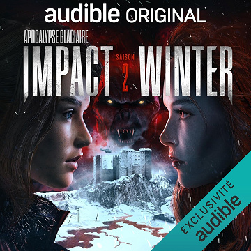 Impact Winter 2: Apocalypse glaciaire - Travis Beacham (2026)