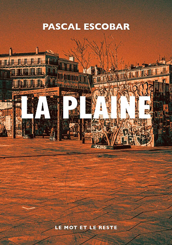 La plaine - Pascal Escobar (2025)