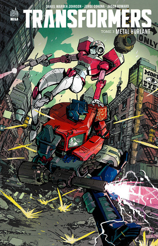 Transformers - Tome 03 - Métal Hurlant (2025)