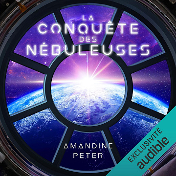 Les nébuleuses 3 - La Conquête des Nébuleuses - Amandine Peter (2026)