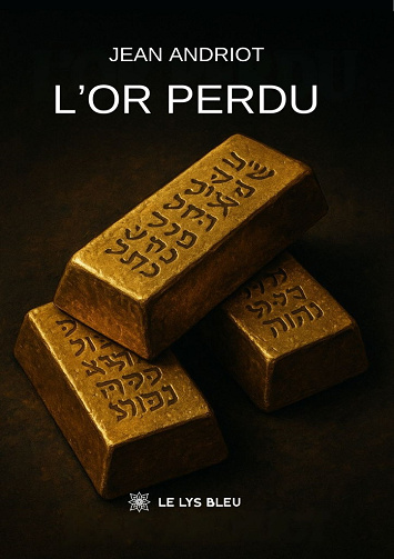 L’or perdu - Jean Andriot (2026)