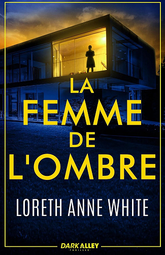 La femme de l'ombre - Loreth Anne White (2026)