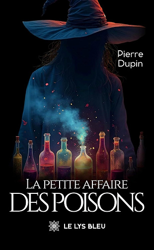 La petite affaire des poisons - Pierre Dupin (2026)