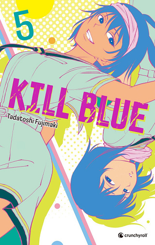 Kill Blue - Tome 05 (2025)